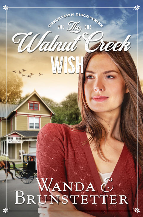The Walnut Creek Wish (Volume 1)
