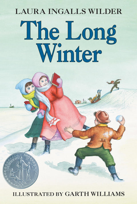 The Long Winter: A Newbery Honor Award Winner: 6 (Little House, 6)