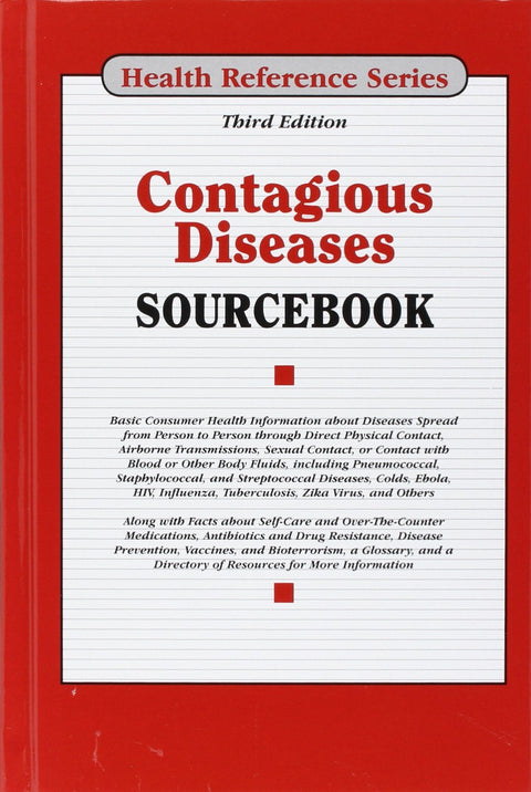 Contagious Diseases Sourcebook (Health Reference)