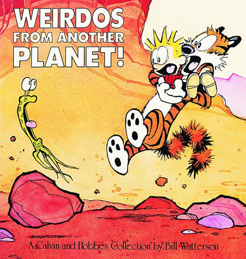Des extraterrestres bizarres ! : Une anthologie Calvin et Hobbes (Volume 5)