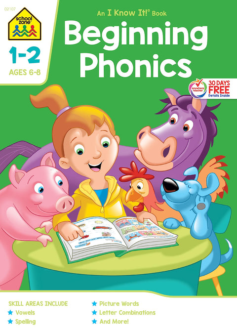 School Zone - Beginning Phonics Workbook - Ages 6 to 8, 1st Grade, 2nd Grade, Vowels, Spelling, Letter Combinations, Picture Words, and More (School Zone I Know It!® Workbook Series)
