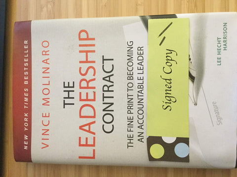 The Leadership Contract: The Fine Print to Becoming an Accountable Leader