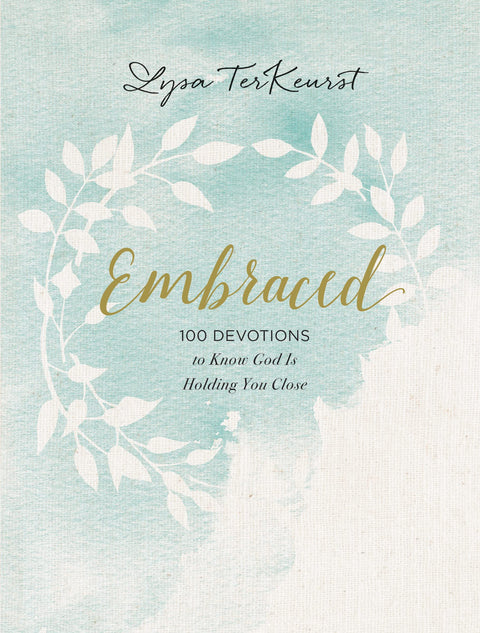 Embrassée : 100 méditations pour savoir que Dieu vous tient tout contre vous – Un temps de méditation quotidienne pour le réconfort et la confiance – Le cadeau chrétien idéal pour les femmes