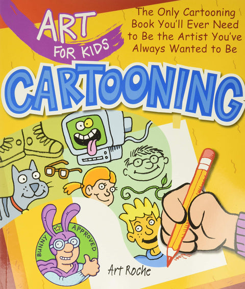 L’art pour les enfants : le dessin de personnages de dessins animés : le seul livre dont vous aurez jamais besoin pour devenir l’artiste que vous avez toujours rêvé d’être : 2