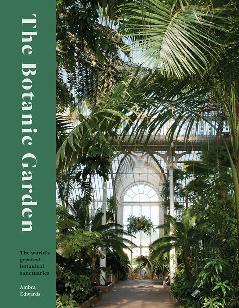 Le jardin botanique : les plus grands sanctuaires botaniques du monde