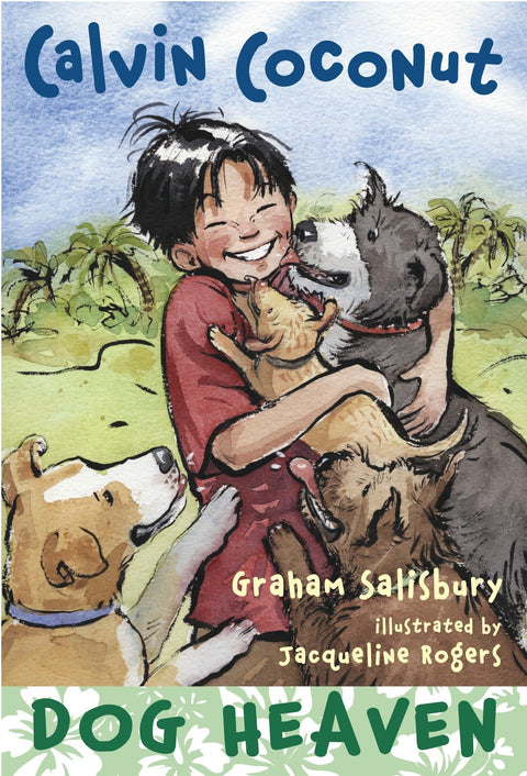 Calvin Coconut : Le Paradis des chiens