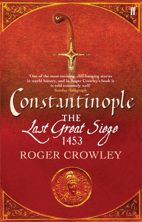 Constantinople: The Last Great Siege 1453