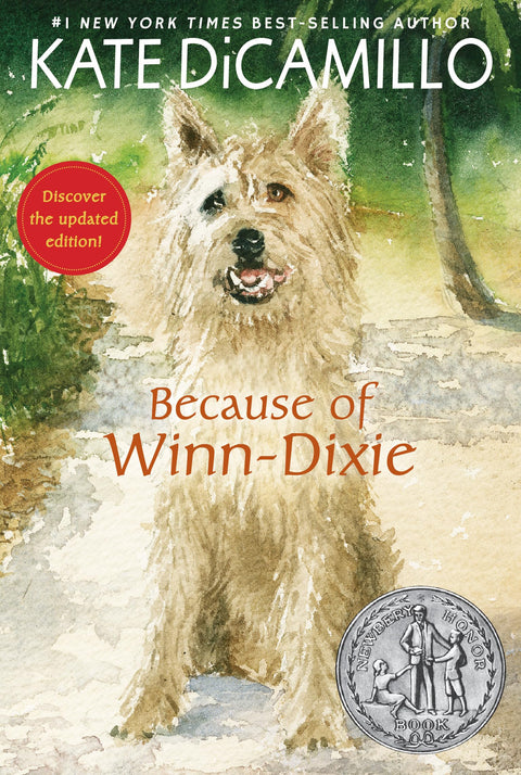 À cause de Winn-Dixie : (Un classique bien-aimé de la littérature jeunesse sur l'amitié, la famille et un chien qui change tout - Pour les enfants de 9 à 12 ans, de la 4e à la 7e année)