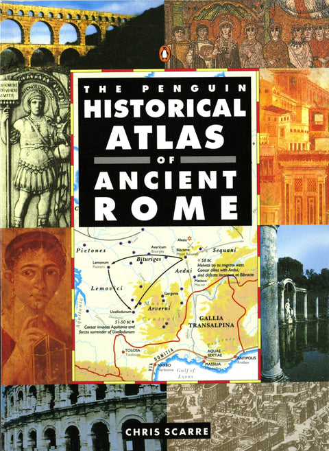 The Penquin Historical Atlas of Ancient Rome (Hist Atlas)