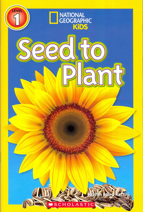 De la graine à la plante National Geographic Kids