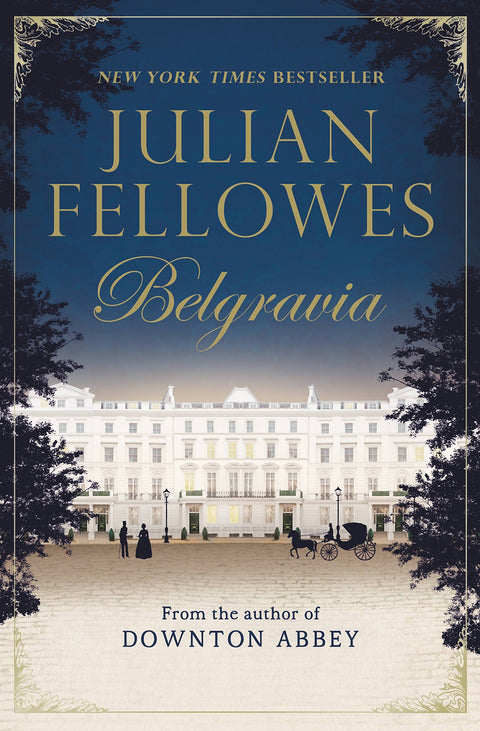 Belgravia de Julian Fellowes