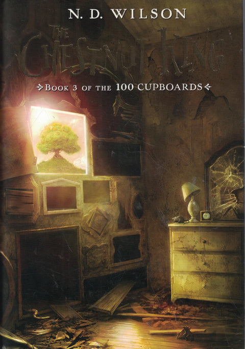 Le Roi Châtaigne : Tome 3 des 100 Placards