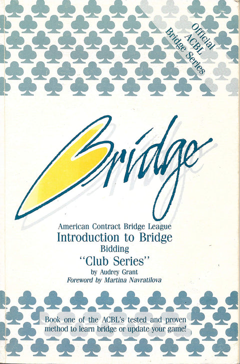 The Club Series: Introduction to Bridge - Bidding
