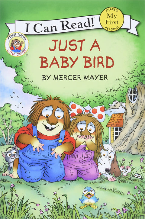 Little Critter: Just a Baby Bird: 259