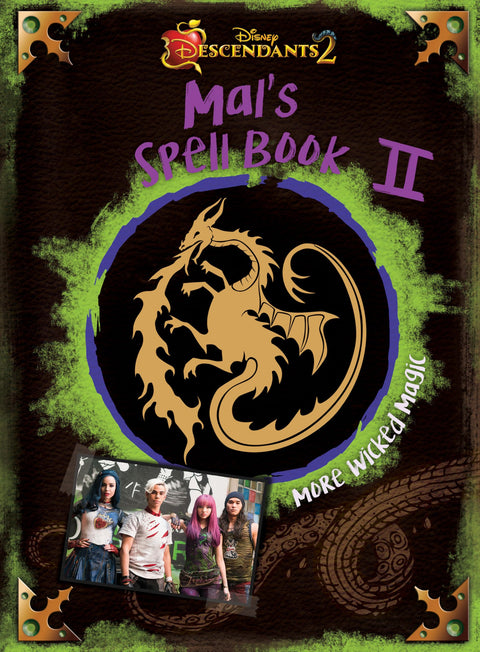 Descendants 2 : Le grimoire de Mal 2 : Encore plus de magie maléfique