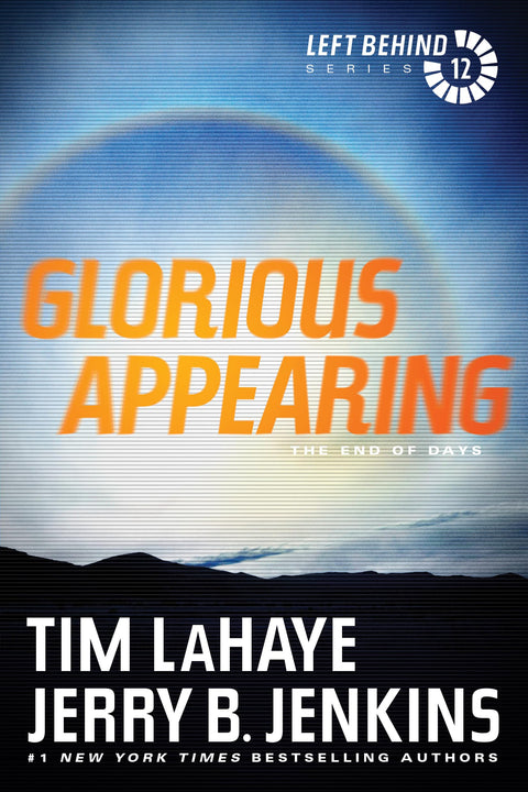 Glorious Appearing: The End of Days