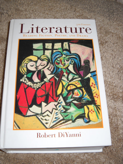 Literature: Reading Fiction, Poetry, and Drama