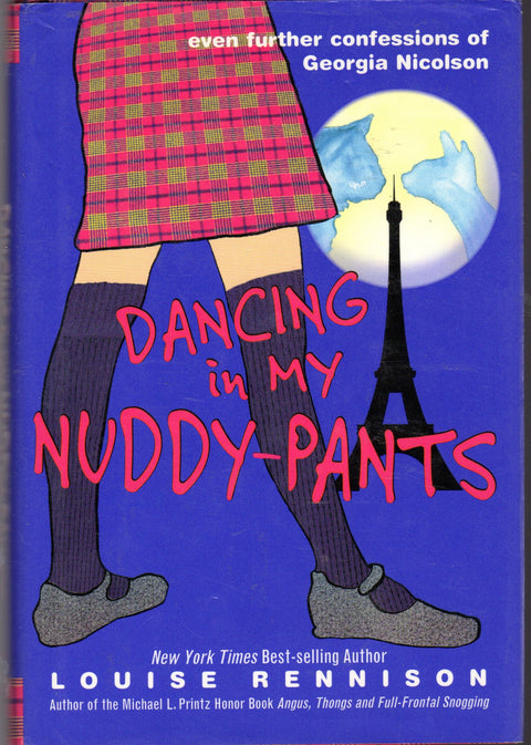 Dancing in My Nuddy-pants: Even Further Confessions of Georgia Nicolson