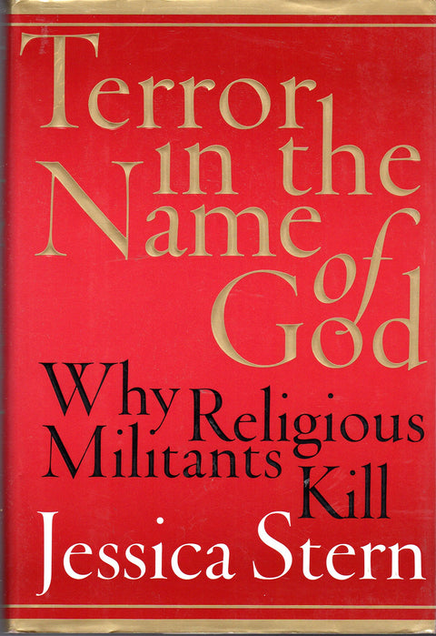 Terror in the Name of God: Why Religious Militants Kill