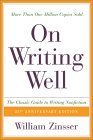 On Writing Well : Le guide classique de l'écriture non-fictionnelle