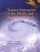 Science Instruction in the Middle and Secondary Schools