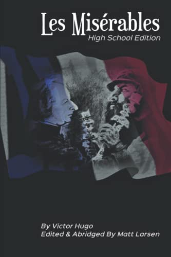 Les Misérables : Édition Lycée