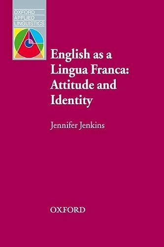 L’anglais comme lingua franca : attitude et identité