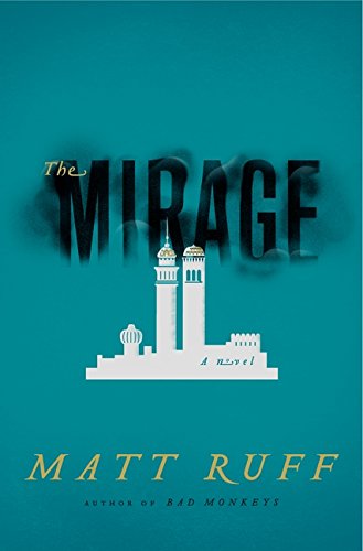 Le Mirage : Un roman