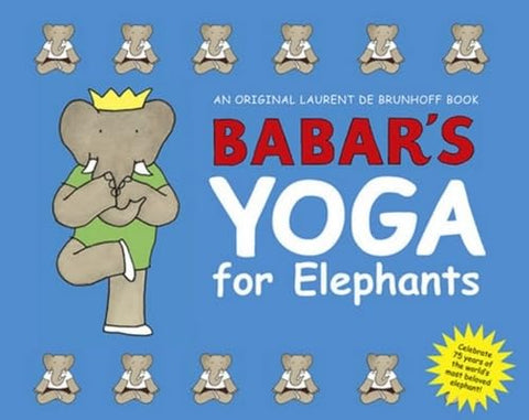Le yoga de Babar pour les éléphants