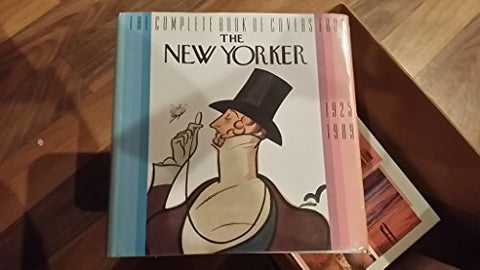 Complete Book Of Covers From The New Yorker: 1925-1989