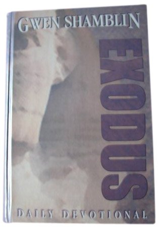 Exodus: Daily Devotional