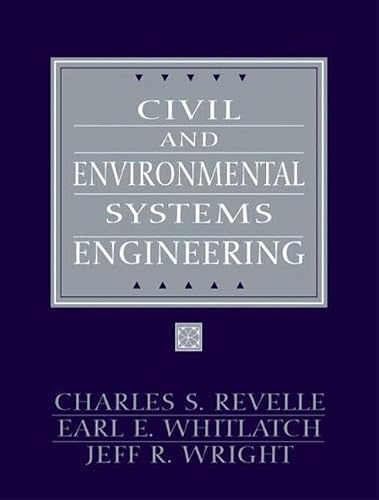 Civil and Environmental Systems Engineering (Civil Engineering and Engineering Mechanics Series)