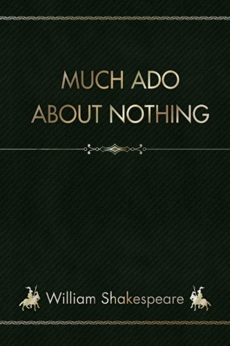 Much Ado About Nothing