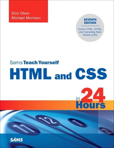 Apprenez HTML et CSS en 24 heures (7e édition) de Sams Teach Yourself