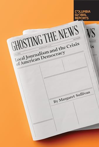 Disparition des médias : le journalisme local et la crise de la démocratie américaine