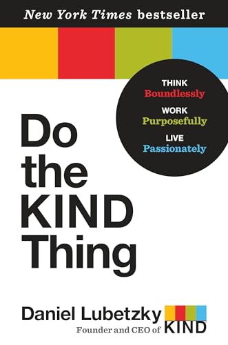Faites le choix KIND : Pensez sans limites, travaillez avec détermination, vivez avec passion