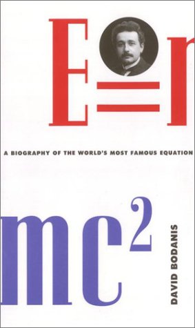 E=mc2 : Une biographie de l'équation la plus célèbre au monde