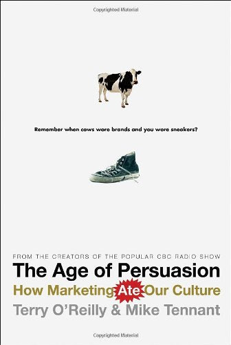 L'Ère de la Persuasion : comment le marketing a dévoré notre culture
