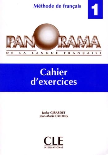 Cahier d'Exercices 1: Cahier d'Exercices Niveau 1 (Panorama De La Langue Française - Niveau 1)