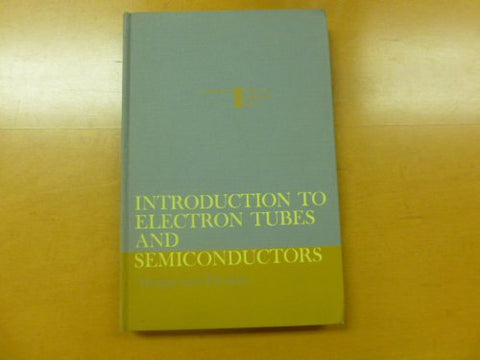 Introduction aux tubes électroniques et aux semi-conducteurs