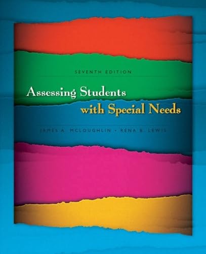 Assessing Students with Special Needs: United States Edition