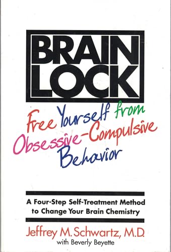 Brain Lock : Libérez-vous des comportements obsessionnels compulsifs