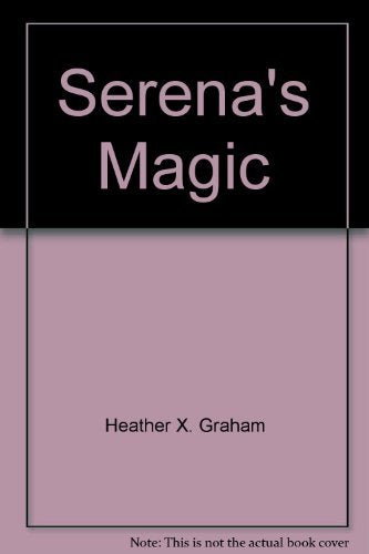 La magie de Serena