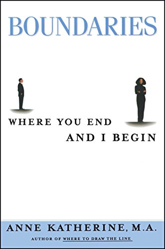 Les limites : Là où je m'arrête et où tu commences (Livre de rétablissement Fireside / Parkside)