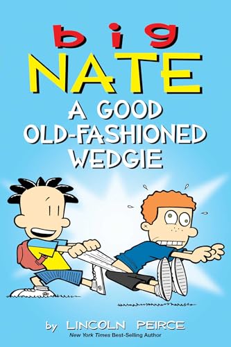 Big Nate : Le caleçon de la discorde (Volume 17)