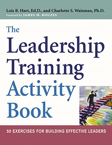 Le livret d’activités de formation au leadership : 50 exercices pour former des leaders efficaces