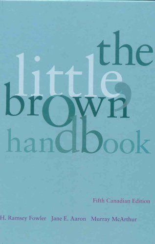 The Little, Brown Handbook : cinquième édition canadienne (5e édition)