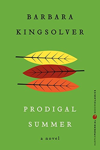 Prodigal Summer : édition Deluxe Modern Classic (Harper Perennial Deluxe Editions)
