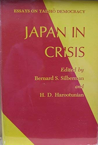 Le Japon en crise : Essais sur la démocratie Taishō