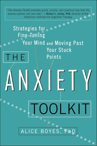 La boîte à outils anti-anxiété : stratégies pour affiner votre esprit et surmonter vos blocages